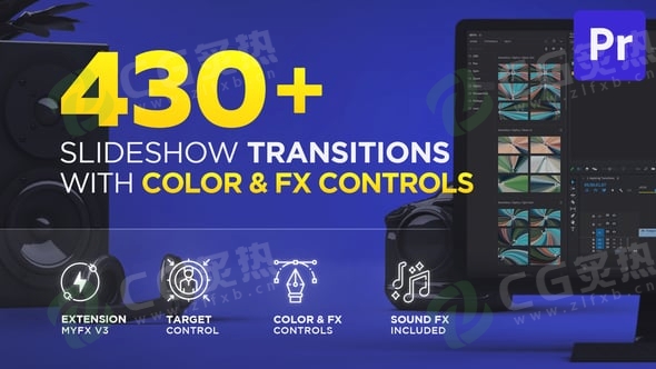 PR脚本- 430+幻灯片效果转场过渡预设 Slideshow Transitions for Premiere Pro-CG炙热-本站提供的软件只作学习交流使用，仅供个人研究，请勿用作商业用途。